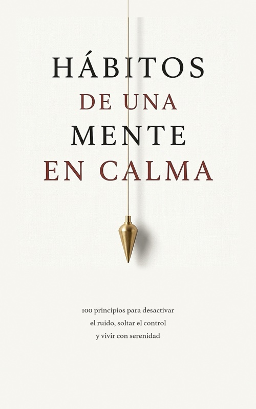 Hábitos de una mente en calma - Libro de GodCalm