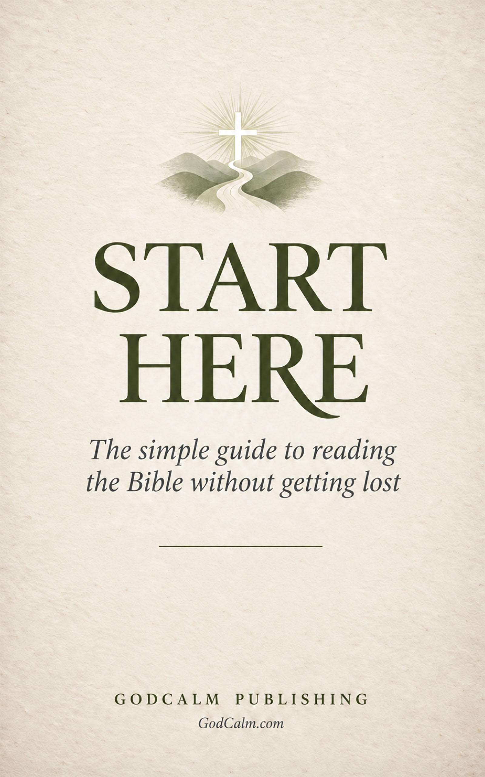 Start Here - Book by GodCalm